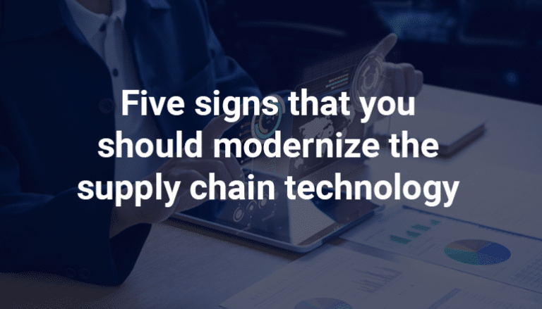 five-sign-that-should-mordernize-supply-chain.png