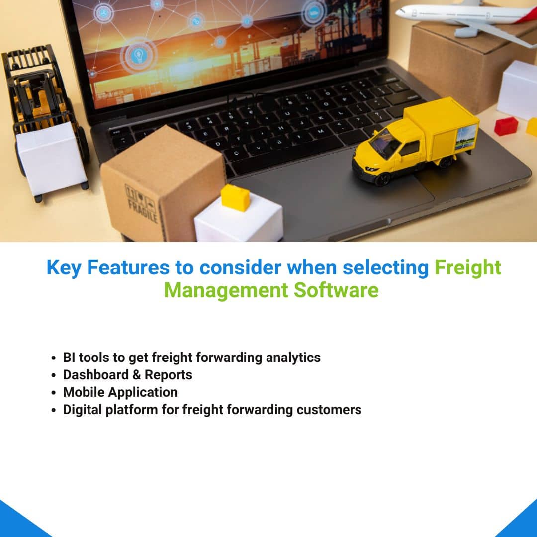 21 Key Features to Consider When Selecting Freight Management Software – Part 4