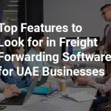Top-features-freight-forwarding-software-uae